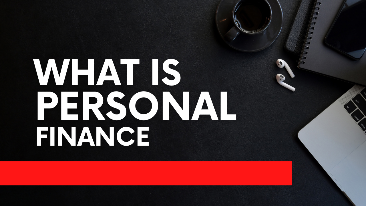 What is Personal Finance? A Complete Beginner Guide (2026)